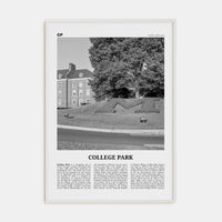 College Park Poster White Wood / 8x12 in Nbourhood Travel B&W Poster