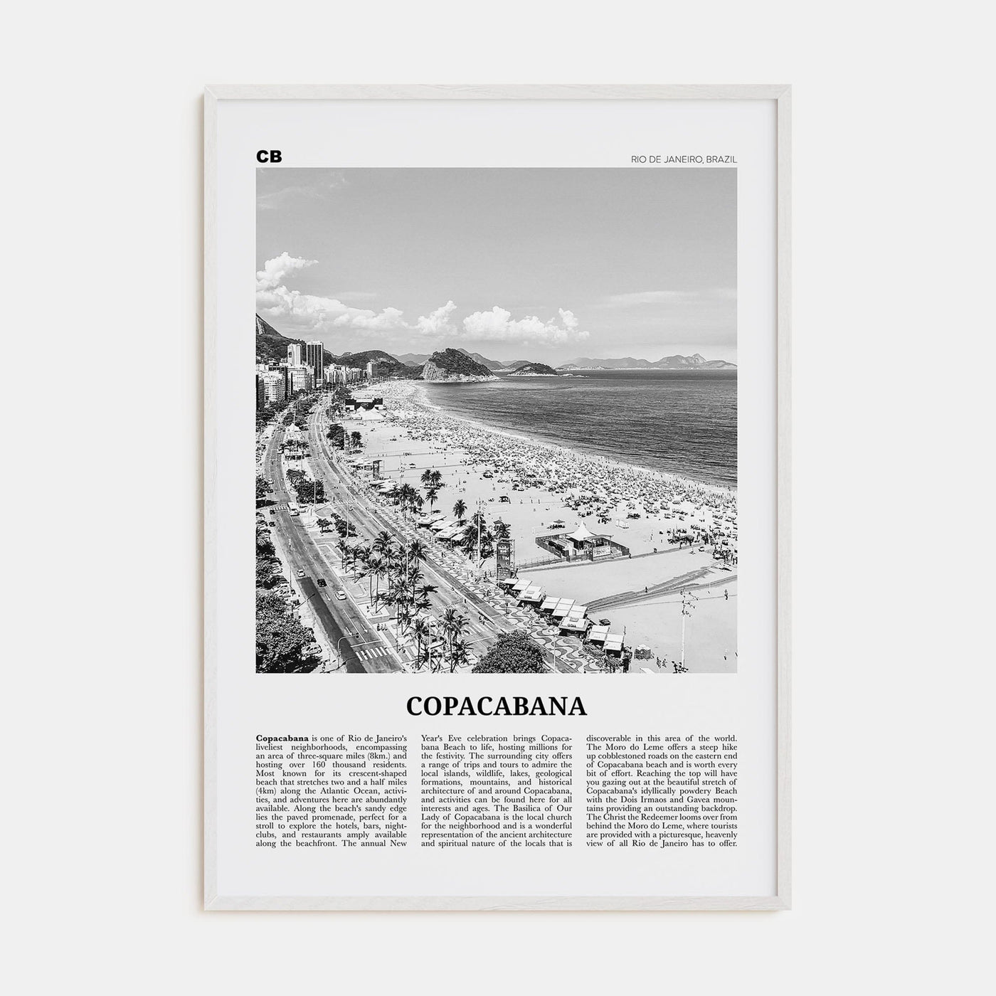 Copacabana Poster White Wood / 8x12 in Nbourhood Travel B&W Poster