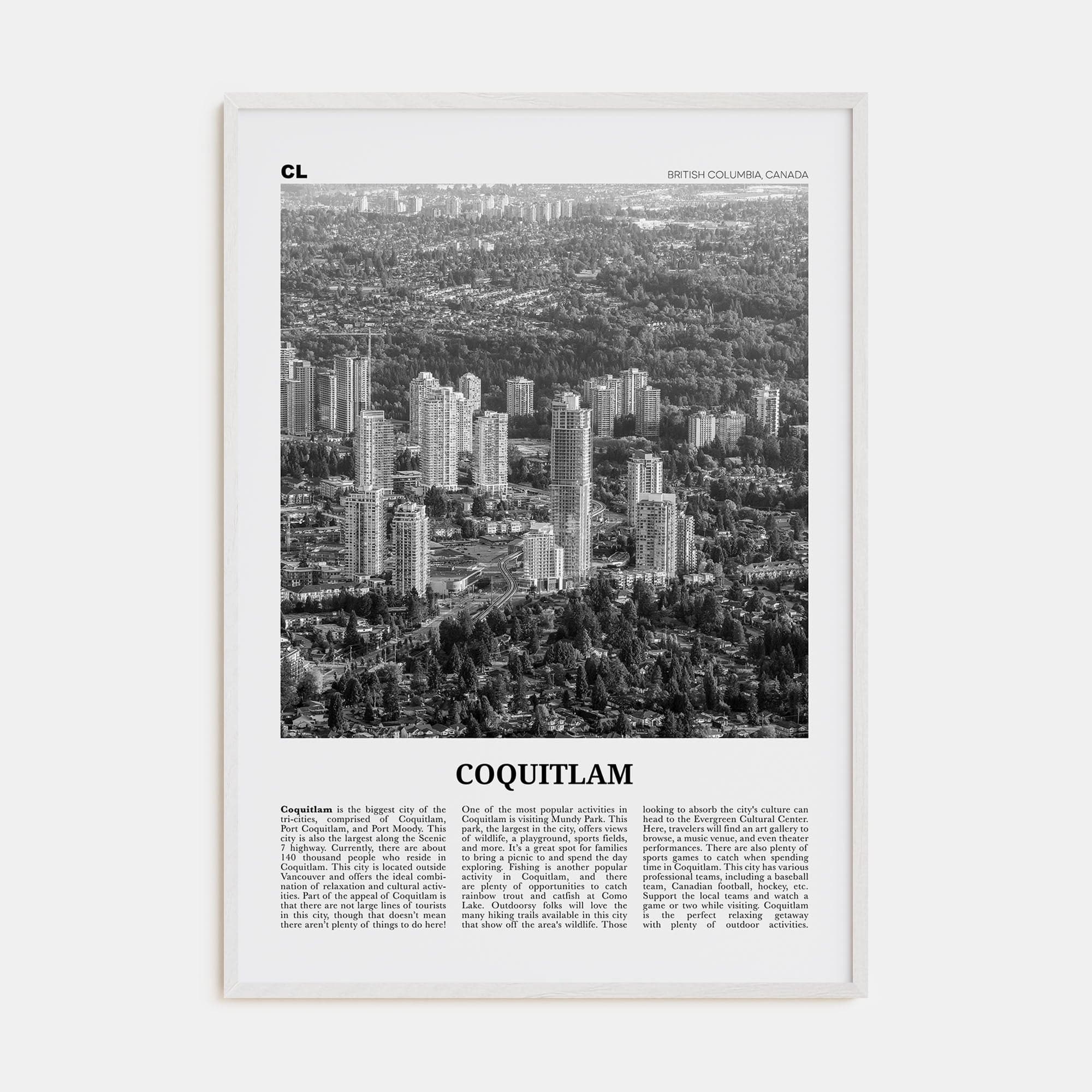 Coquitlam No 2 Poster White Wood / 8x12 in Nbourhood Travel B&W Poster