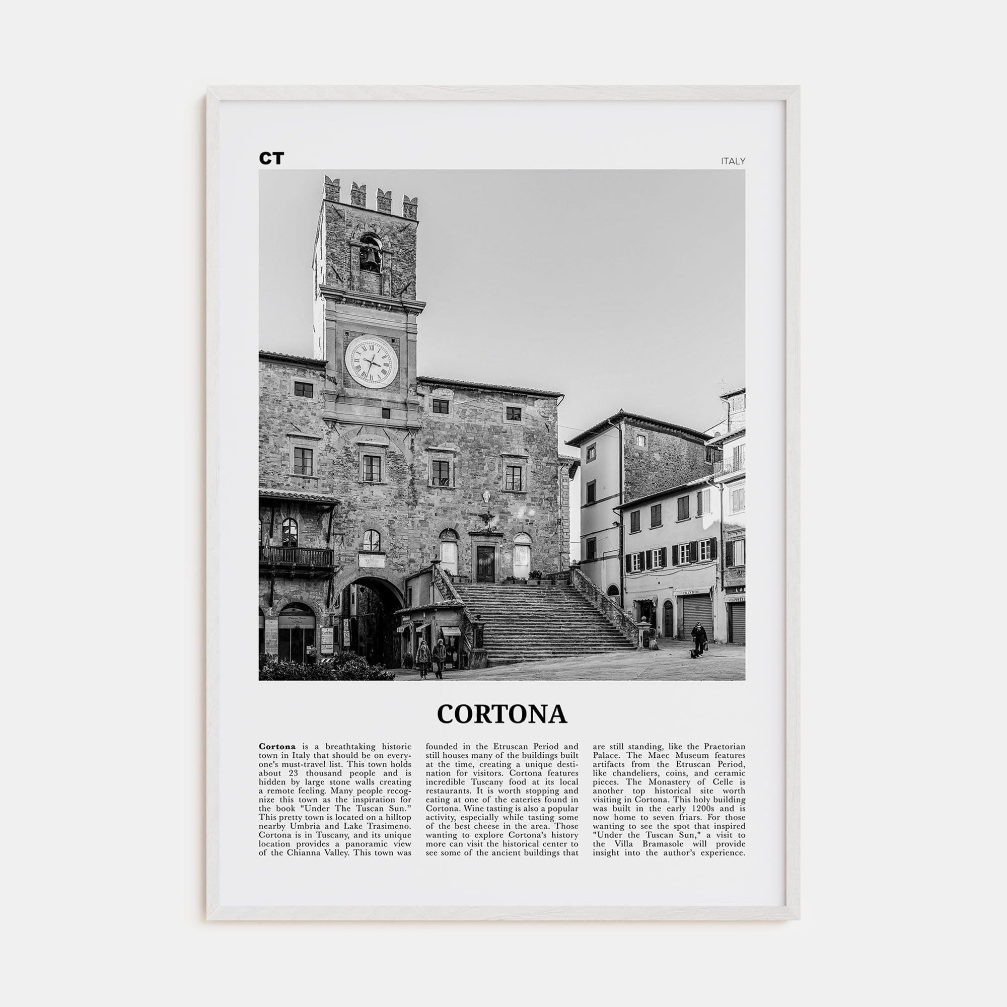 Cortona Poster White Wood / 8x12 in Nbourhood Travel B&W Poster