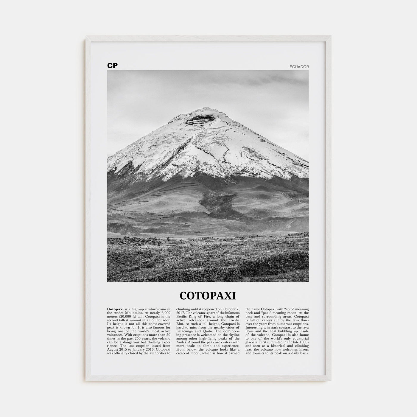 Cotopaxi Poster White Wood / 8x12 in Nbourhood Travel B&W Poster