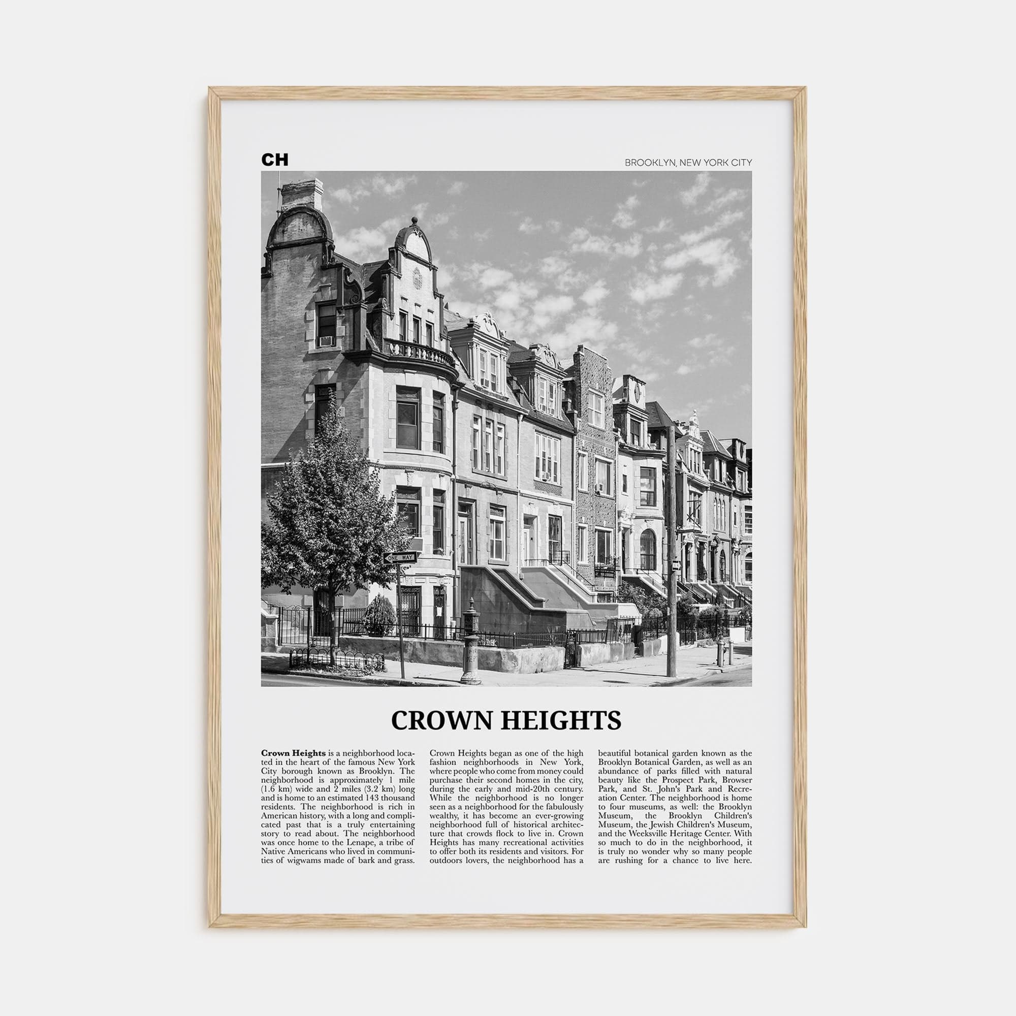 Crown Heights Poster Natural Wood / 8x12 in Nbourhood Travel B&W Poster