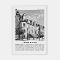 Crown Heights Poster White Wood / 8x12 in Nbourhood Travel B&W Poster