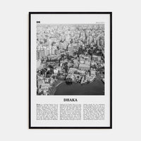 Dhaka Poster Black Wood / 8x12 in Nbourhood Travel B&W Poster