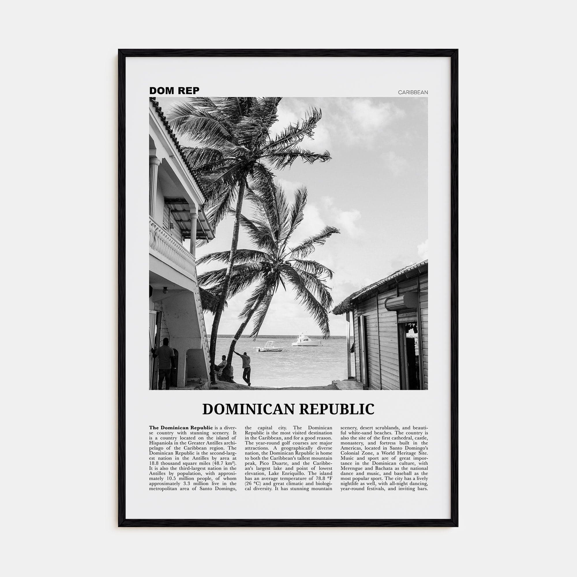 Dominican Republic No 1 Poster Black Wood / 8x12 in Nbourhood Travel B&W Poster