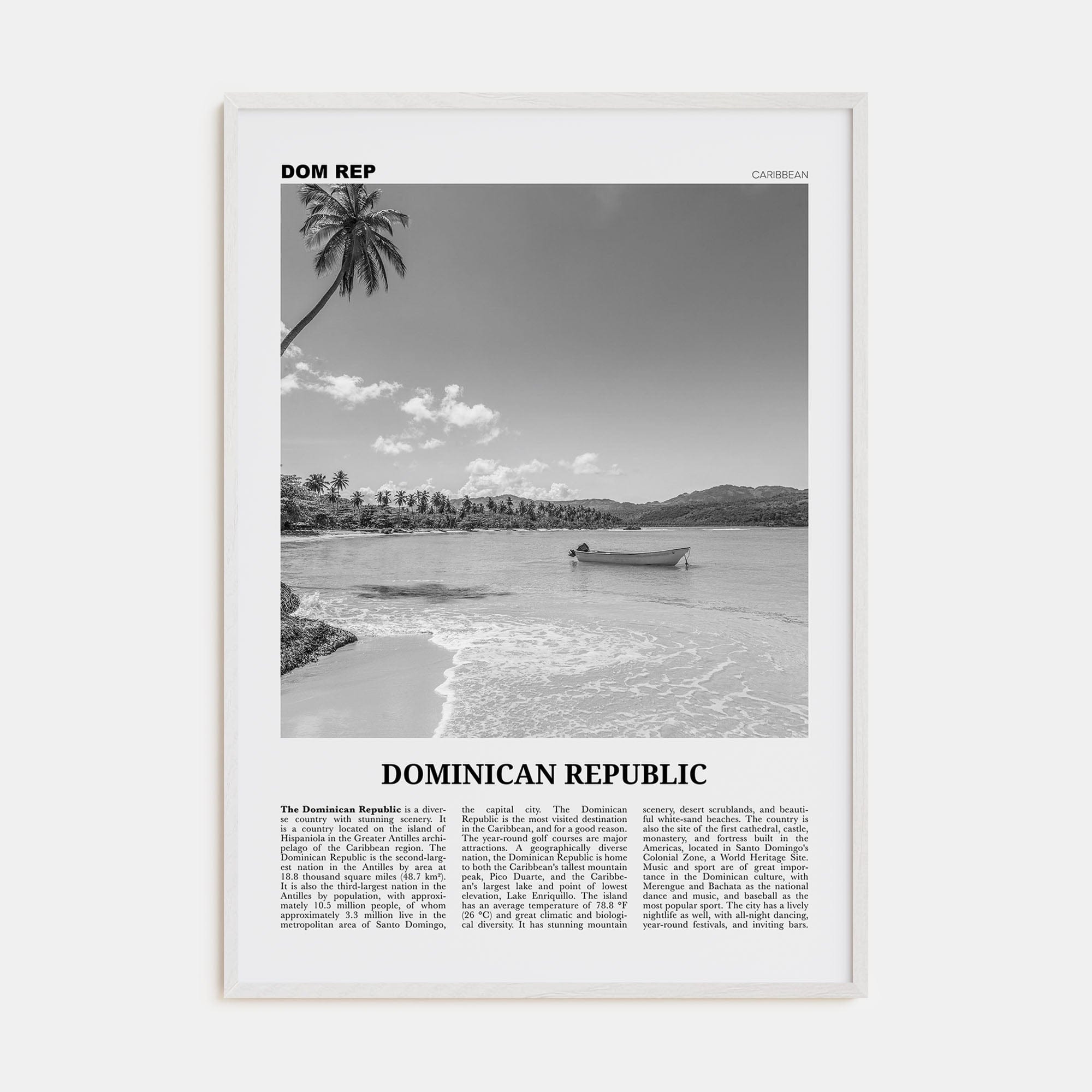 Dominican Republic No 2 Poster White Wood / 8x12 in Nbourhood Travel B&W Poster