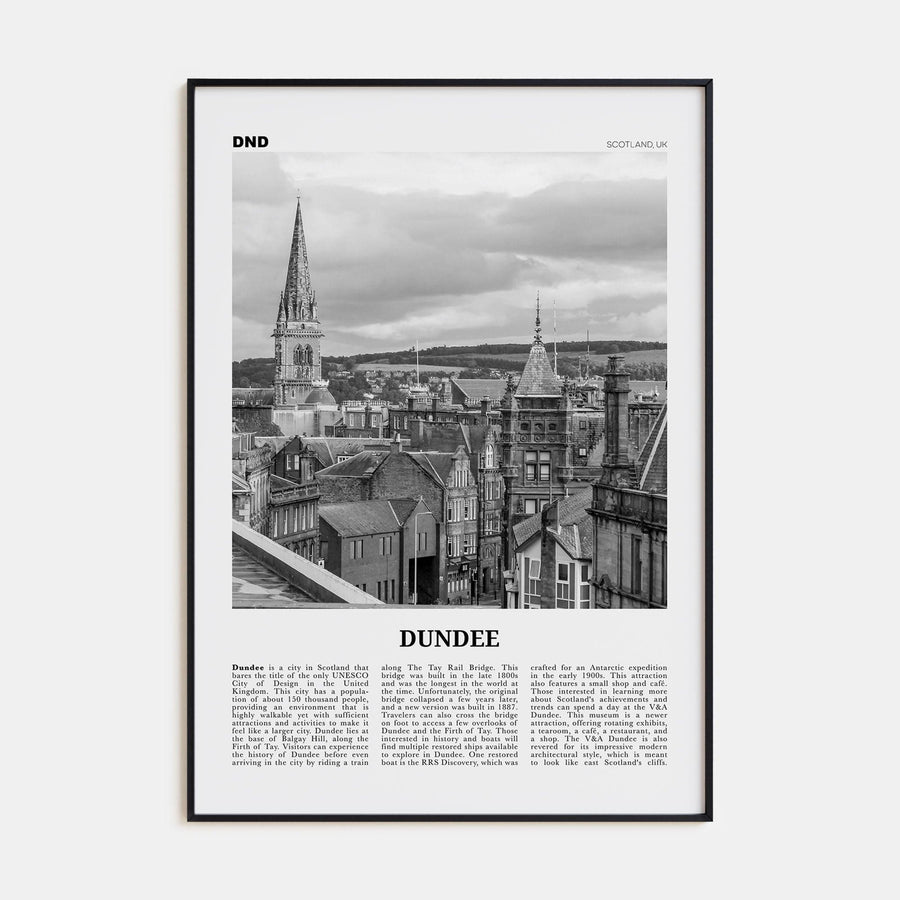 Dundee Poster None / 8x12 in Nbourhood Travel B&W Poster