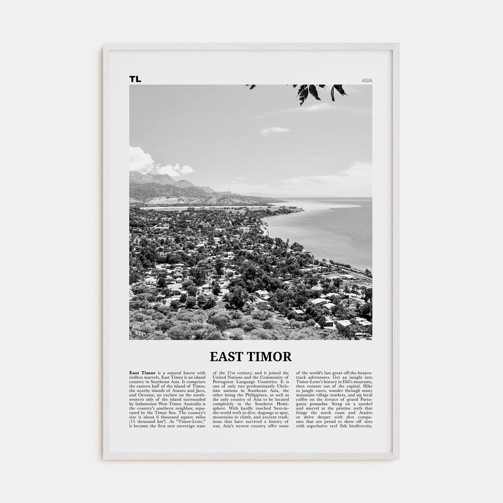 East Timor Poster White Wood / 8x12 in Nbourhood Travel B&W Poster