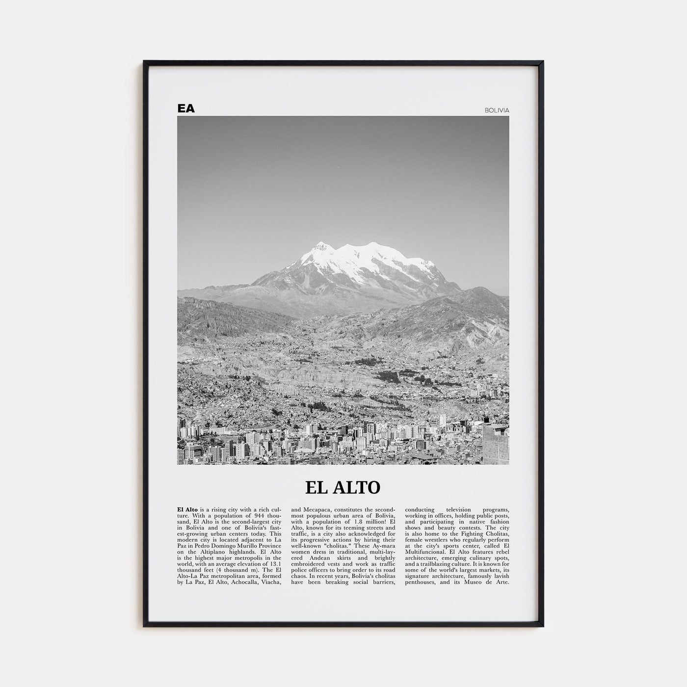 El Alto Poster None / 8x12 in Nbourhood Travel B&W Poster