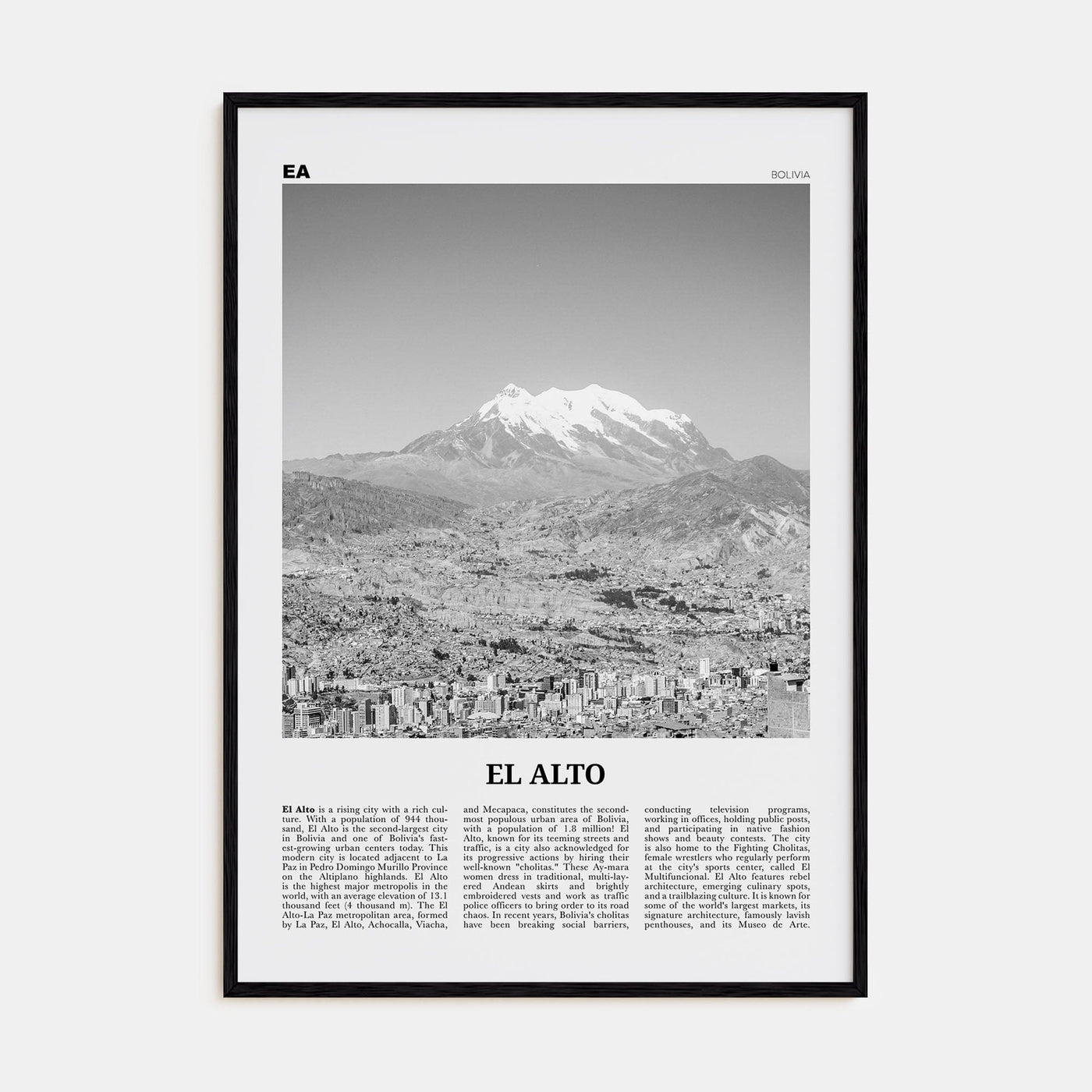 El Alto Poster Black Wood / 8x12 in Nbourhood Travel B&W Poster