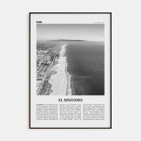 El Segundo Poster None / 8x12 in Nbourhood Travel B&W Poster