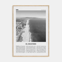 El Segundo Poster Natural Wood / 8x12 in Nbourhood Travel B&W Poster