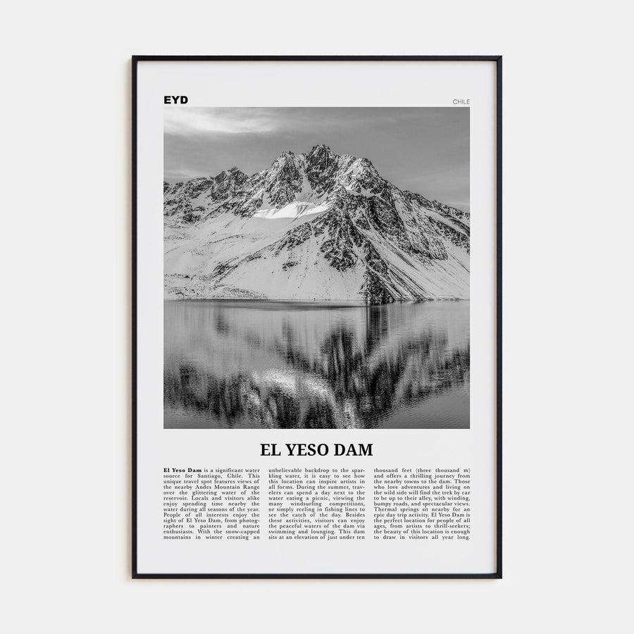 El Yeso Dam Poster None / 8x12 in Nbourhood Travel B&W Poster