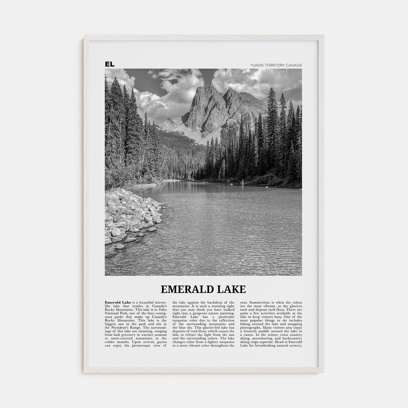 Emerald Lake Poster White Wood / 8x12 in Nbourhood Travel B&W Poster