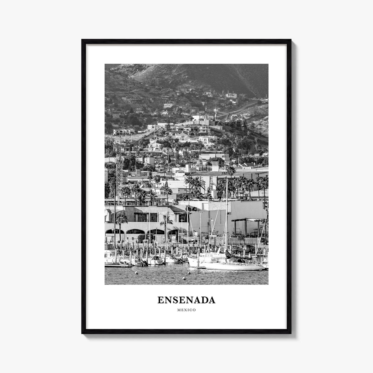 Ensenada black & white classic poster of Mexico – vertical wall art, unframed print shown in interior mockup