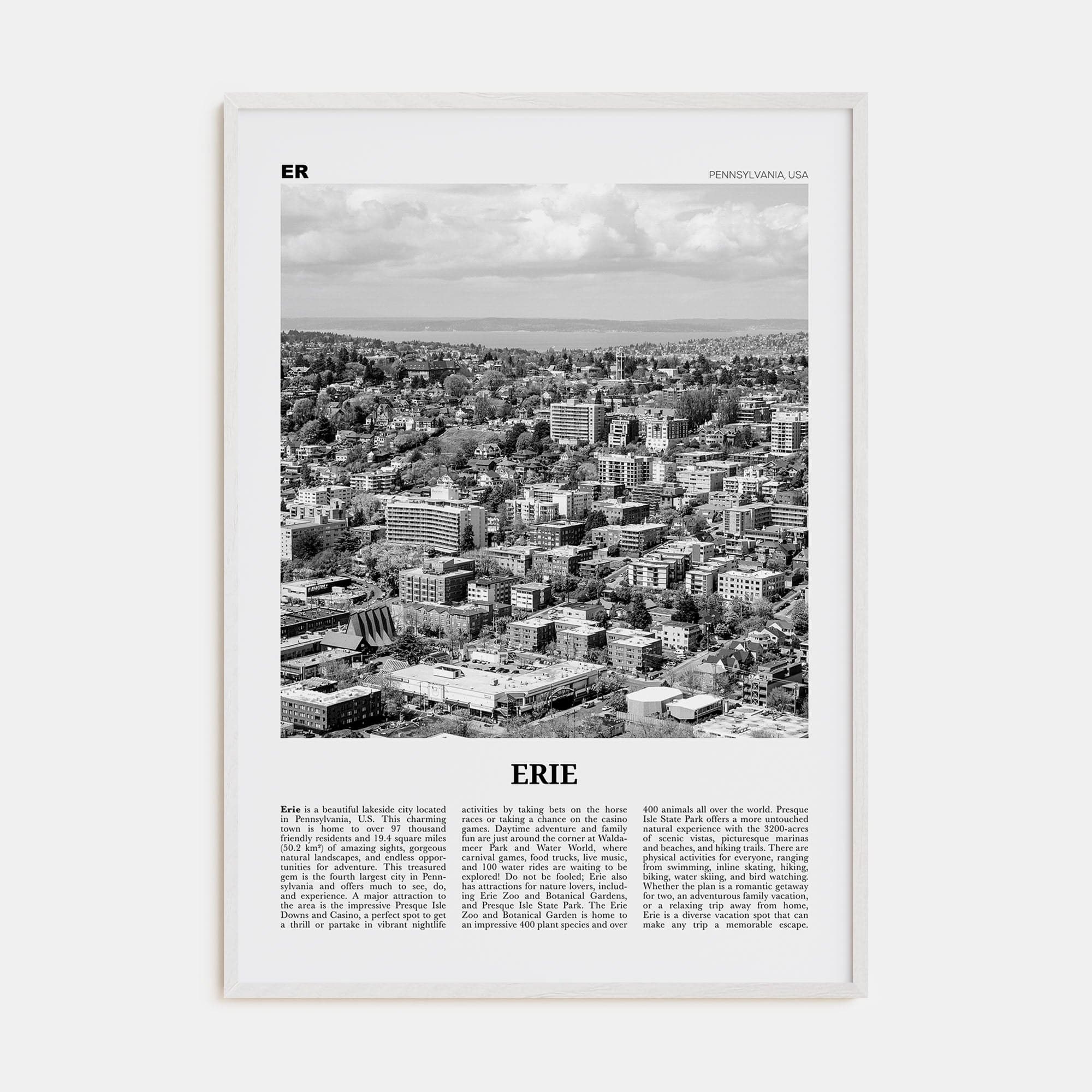 Erie Poster White Wood / 8x12 in Nbourhood Travel B&W Poster