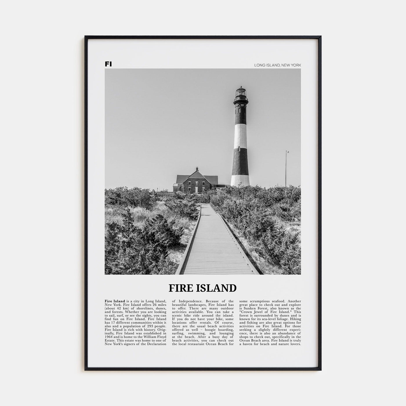 Fire Island Poster None / 8x12 in Nbourhood Travel B&W Poster