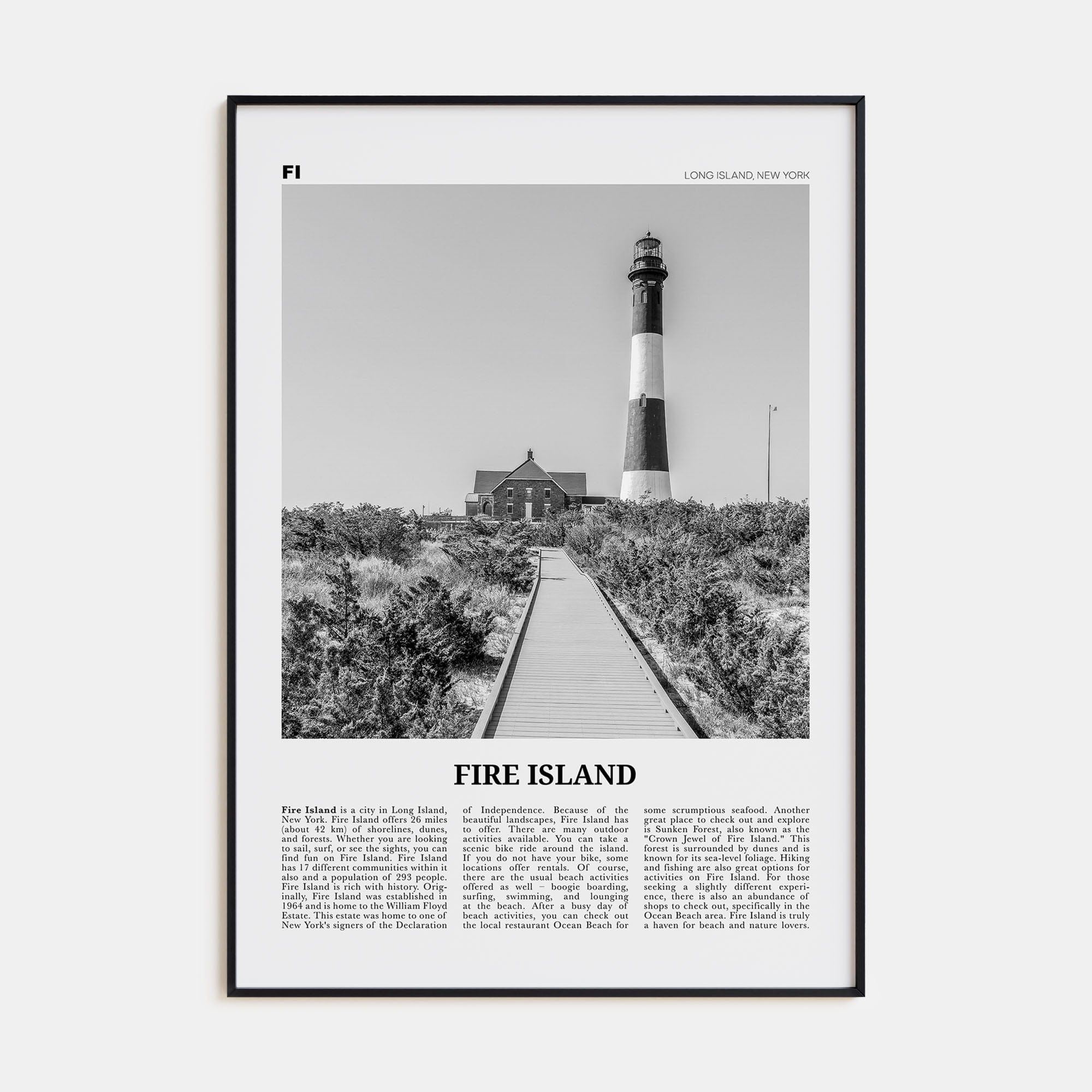 Fire Island Poster None / 8x12 in Nbourhood Travel B&W Poster