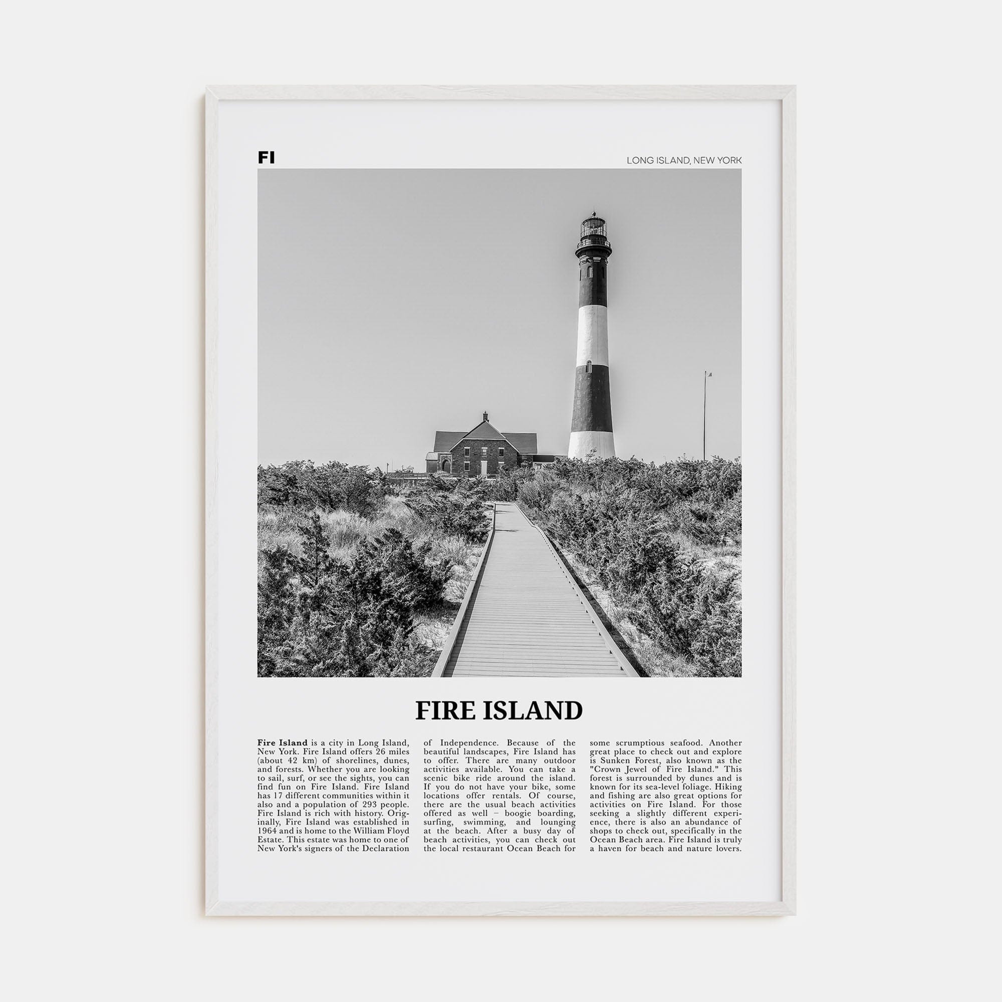 Fire Island Poster White Wood / 8x12 in Nbourhood Travel B&W Poster