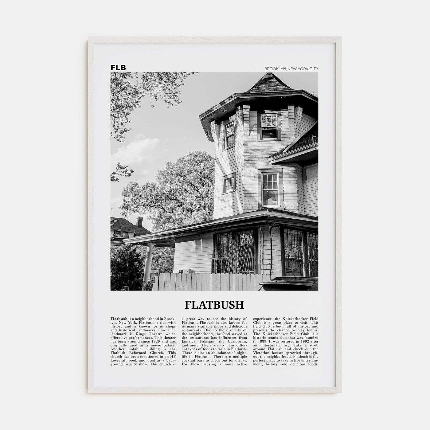 Flatbush Poster White Wood / 8x12 in Nbourhood Travel B&W Poster