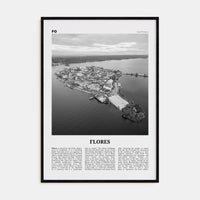 Flores Poster Black Wood / 8x12 in Nbourhood Travel B&W Poster