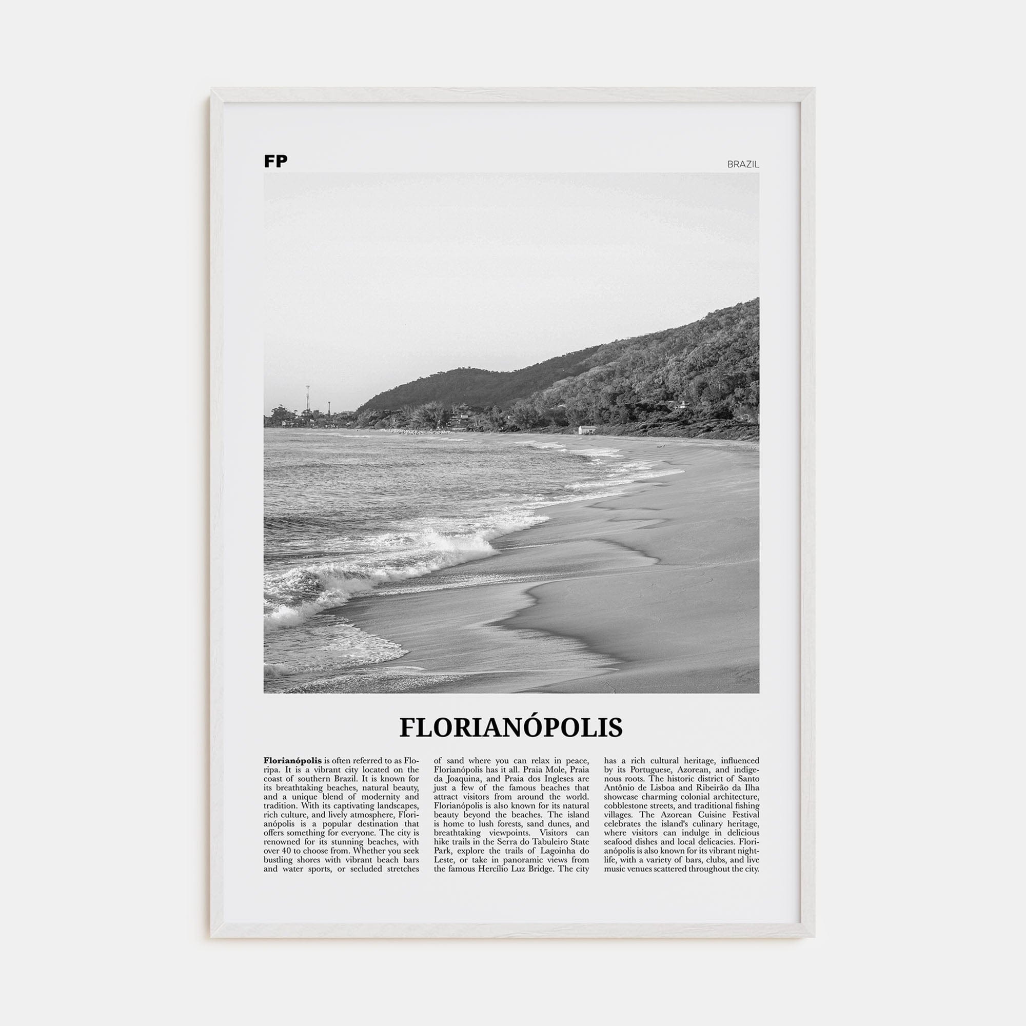 Florianópolis Poster White Wood / 8x12 in Nbourhood Travel B&W Poster