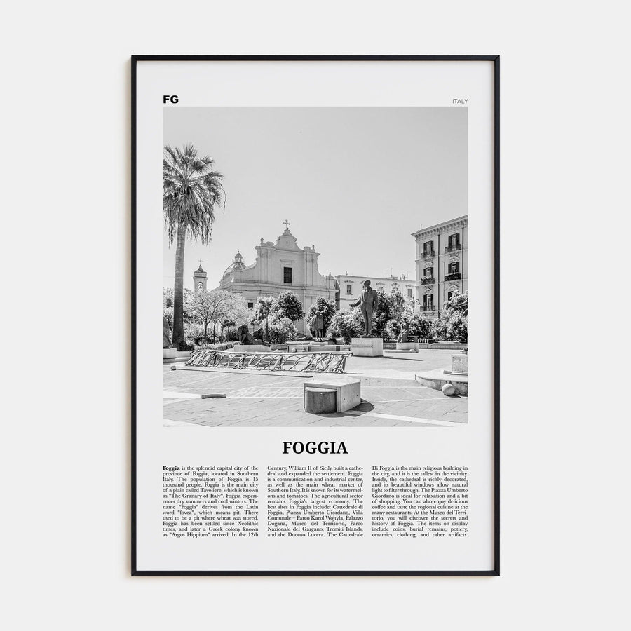 Foggia Poster None / 8x12 in Nbourhood Travel B&W Poster