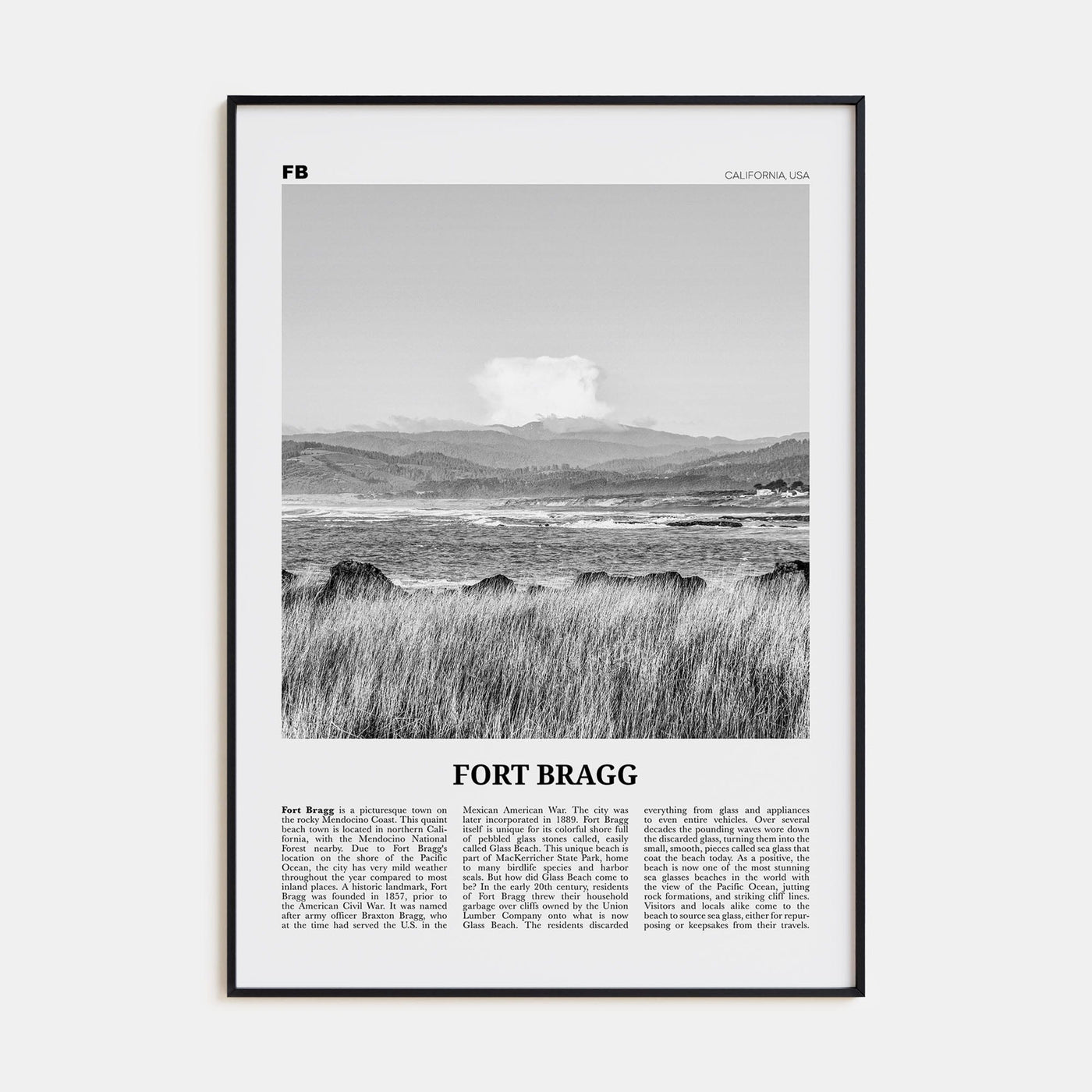 Fort Bragg Poster None / 8x12 in Nbourhood Travel B&W Poster