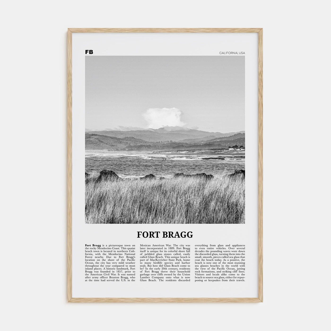 Fort Bragg Poster Natural Wood / 8x12 in Nbourhood Travel B&W Poster