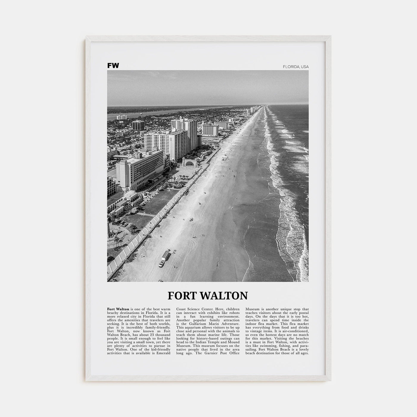 Fort Walton No 1 Poster White Wood / 8x12 in Nbourhood Travel B&W Poster