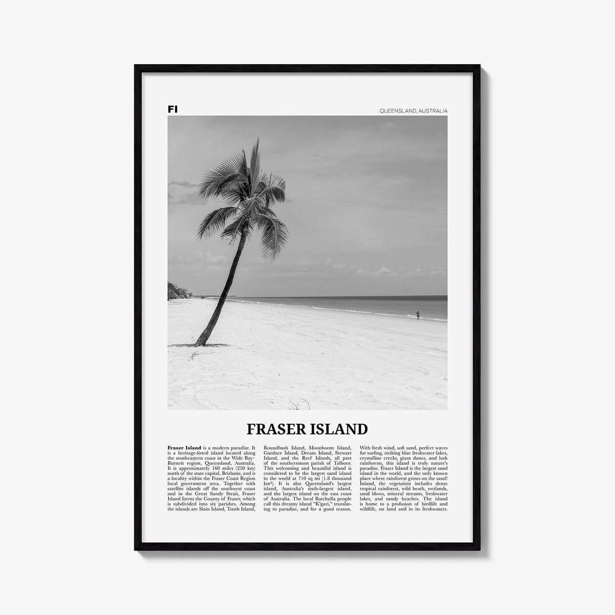 Fraser Island black & white newspaper poster of Australia – vertical wall art, unframed print shown in interior mockup