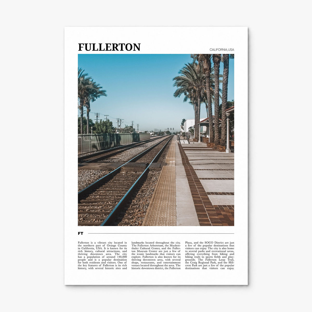 Fullerton Travel Poster, print only (unframed)