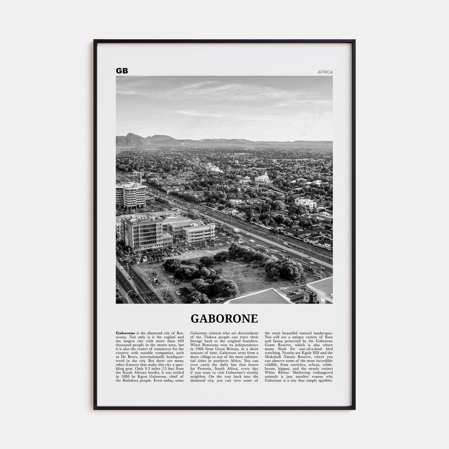 Gaborone Poster None / 8x12 in Nbourhood Travel B&W Poster