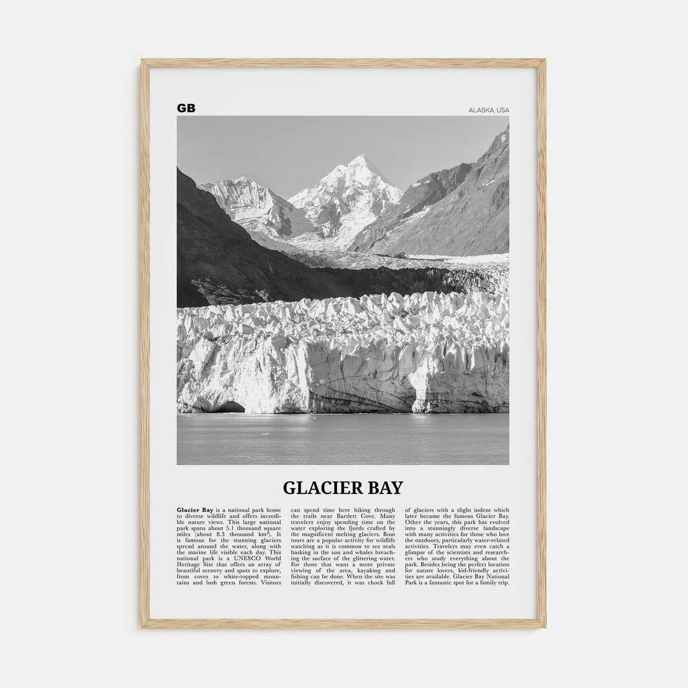 Glacier Bay National Park Poster Natural Wood / 8x12 in Nbourhood Travel B&W Poster