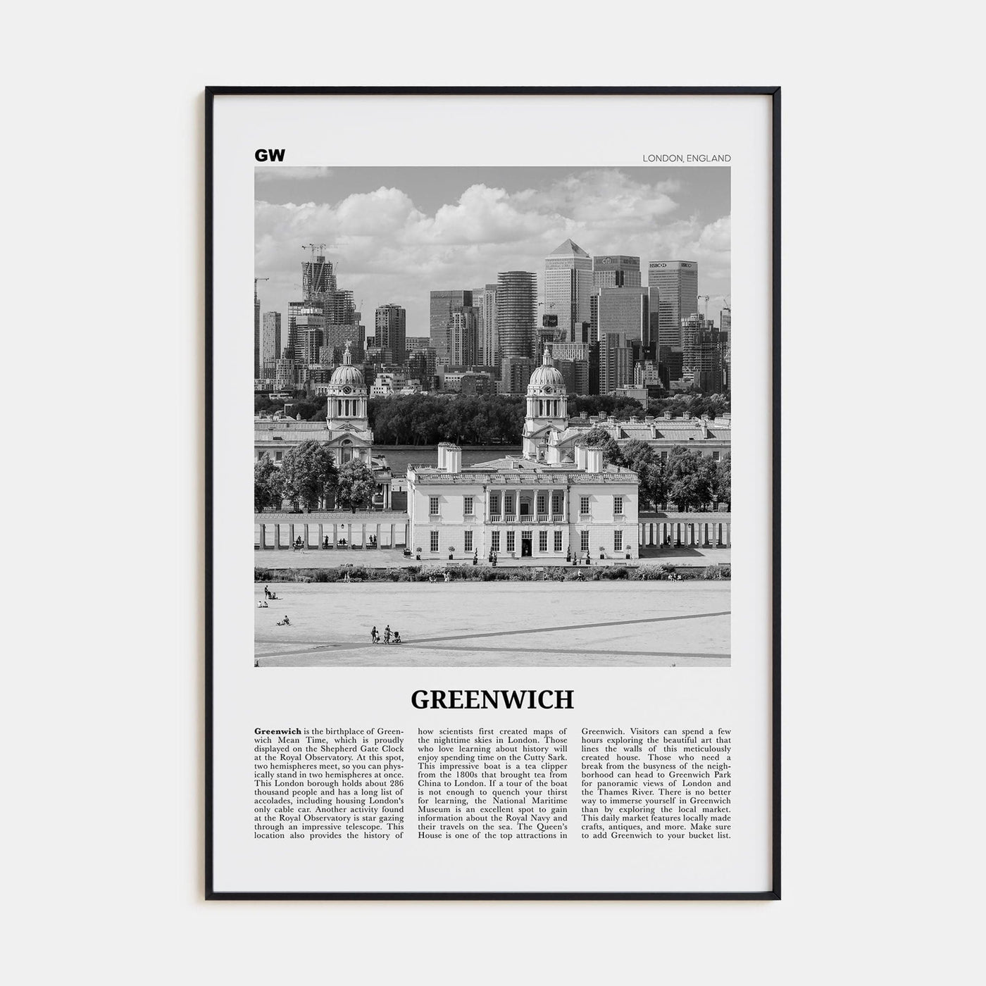 Greenwich, London Poster None / 8x12 in Nbourhood Travel B&W Poster