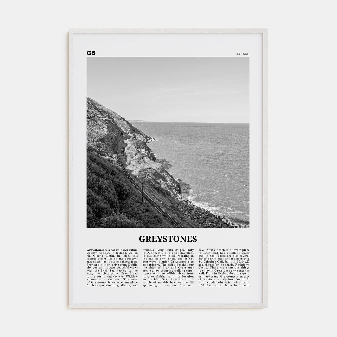 Greystones Poster White Wood / 8x12 in Nbourhood Travel B&W Poster