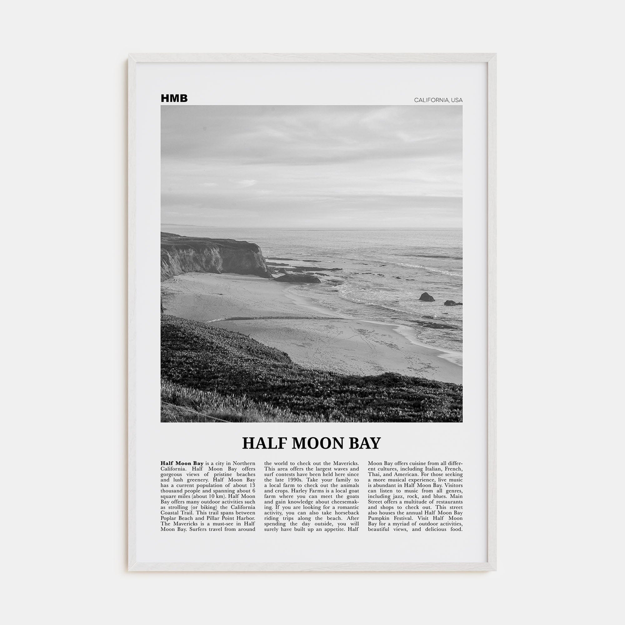 Half Moon Bay Poster White Wood / 8x12 in Nbourhood Travel B&W Poster