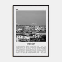 Hargeisa Poster Black Wood / 8x12 in Nbourhood Travel B&W Poster