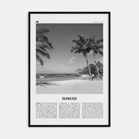 Hawaii No 4 Poster Black Wood / 8x12 in Nbourhood Travel B&W Poster