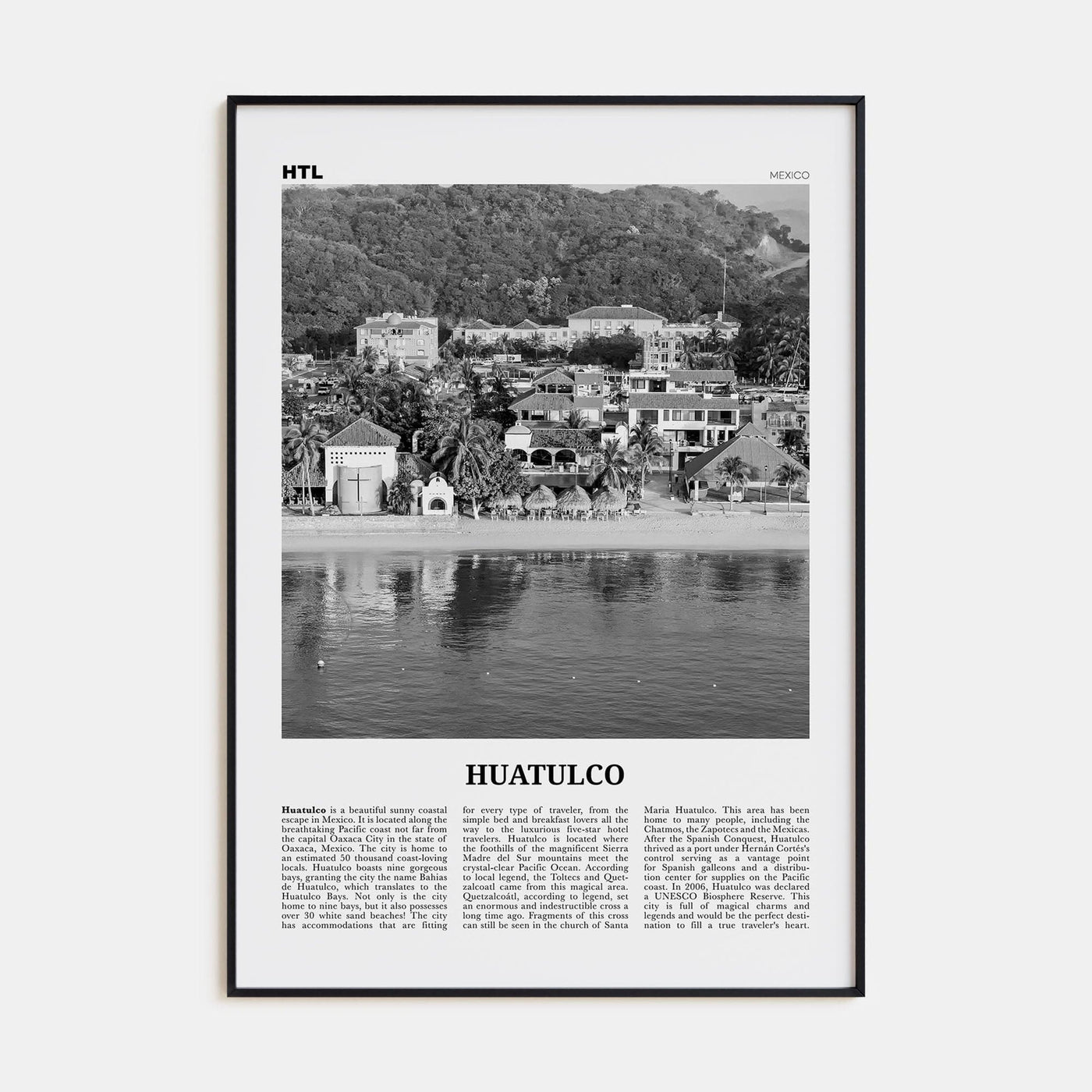 Huatulco Poster None / 8x12 in Nbourhood Travel B&W Poster