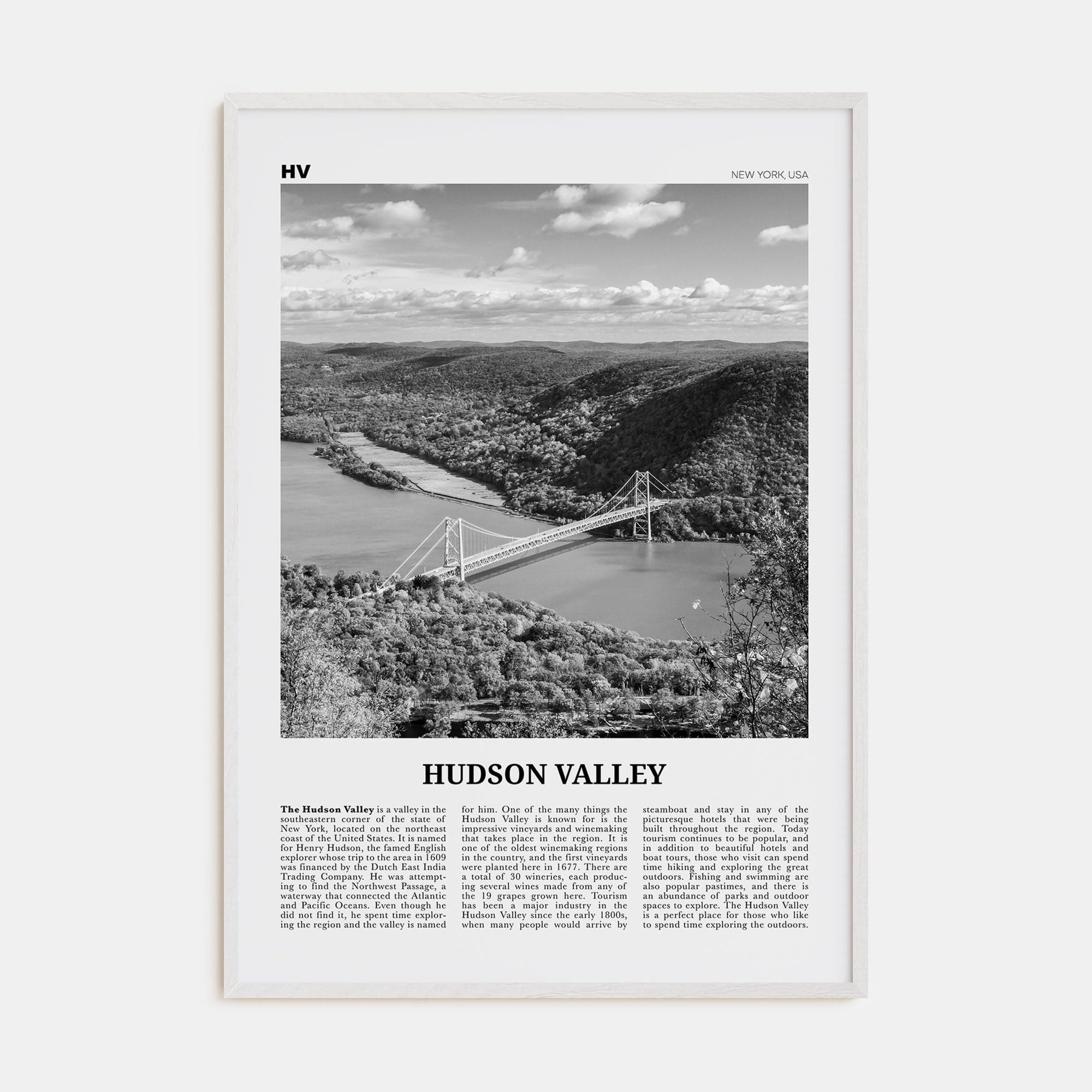 Hudson Valley Poster White Wood / 8x12 in Nbourhood Travel B&W Poster