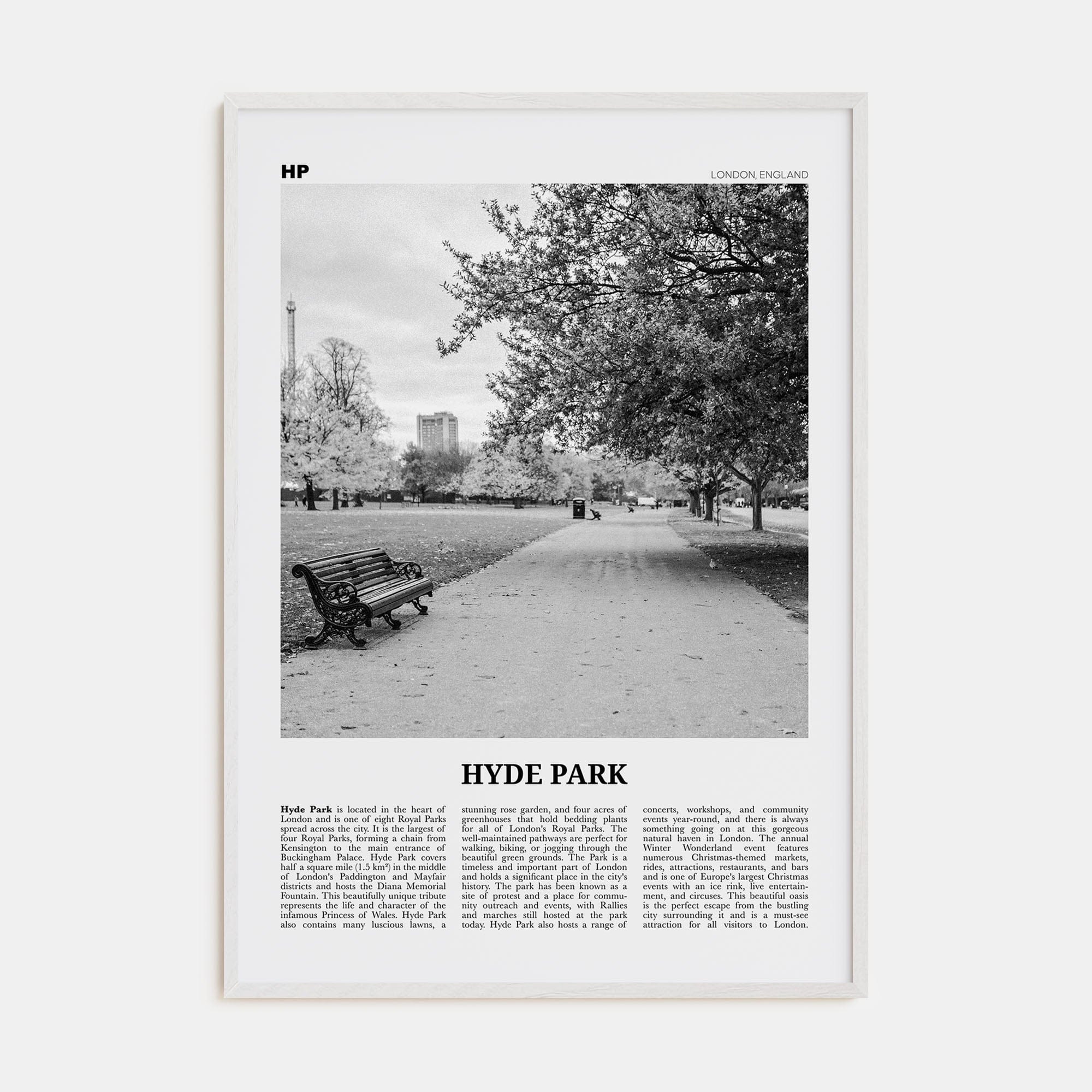 Hyde Park Poster White Wood / 8x12 in Nbourhood Travel B&W Poster