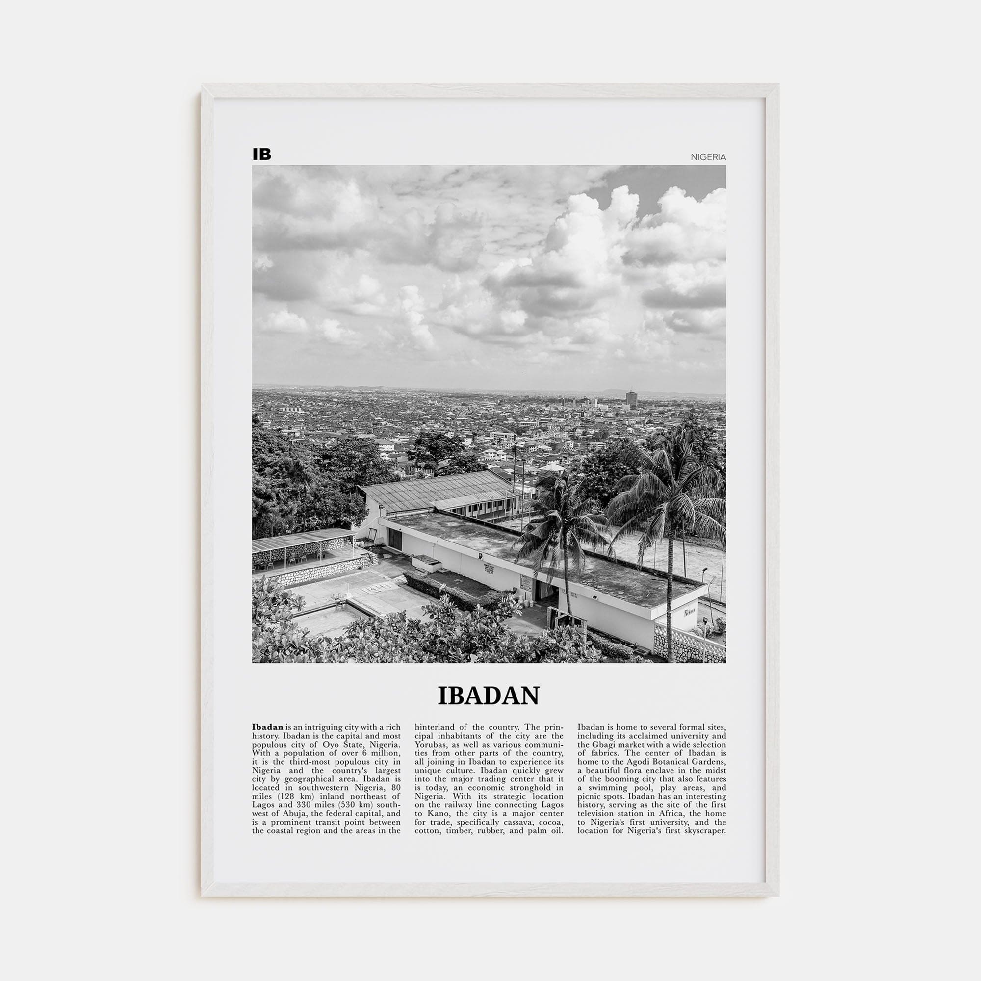 Ibadan Poster White Wood / 8x12 in Nbourhood Travel B&W Poster