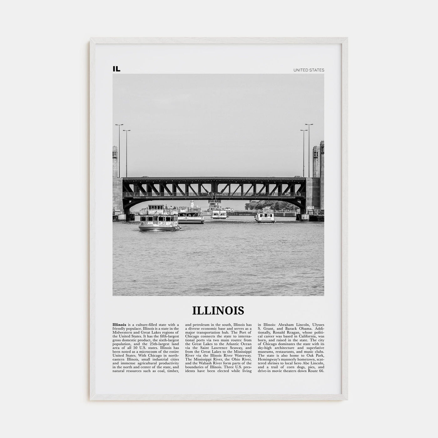 Illinois No 4 Poster White Wood / 8x12 in Nbourhood Travel B&W Poster