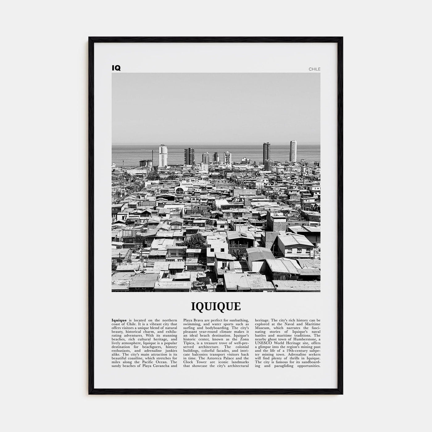 Iquique Poster Black Wood / 8x12 in Nbourhood Travel B&W Poster