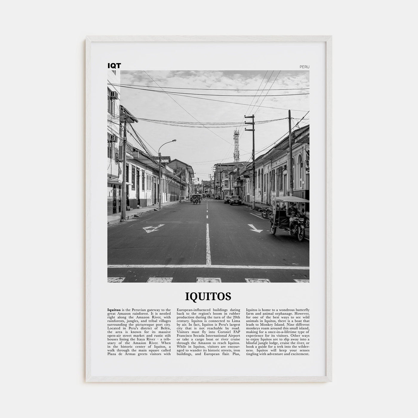 Iquitos Poster White Wood / 8x12 in Nbourhood Travel B&W Poster