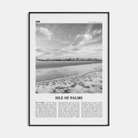 Isle of Palms Poster None / 8x12 in Nbourhood Travel B&W Poster