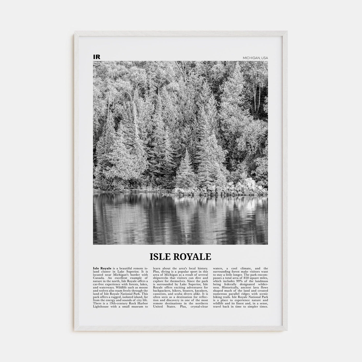 Isle Royale National Park Poster White Wood / 8x12 in Nbourhood Travel B&W Poster