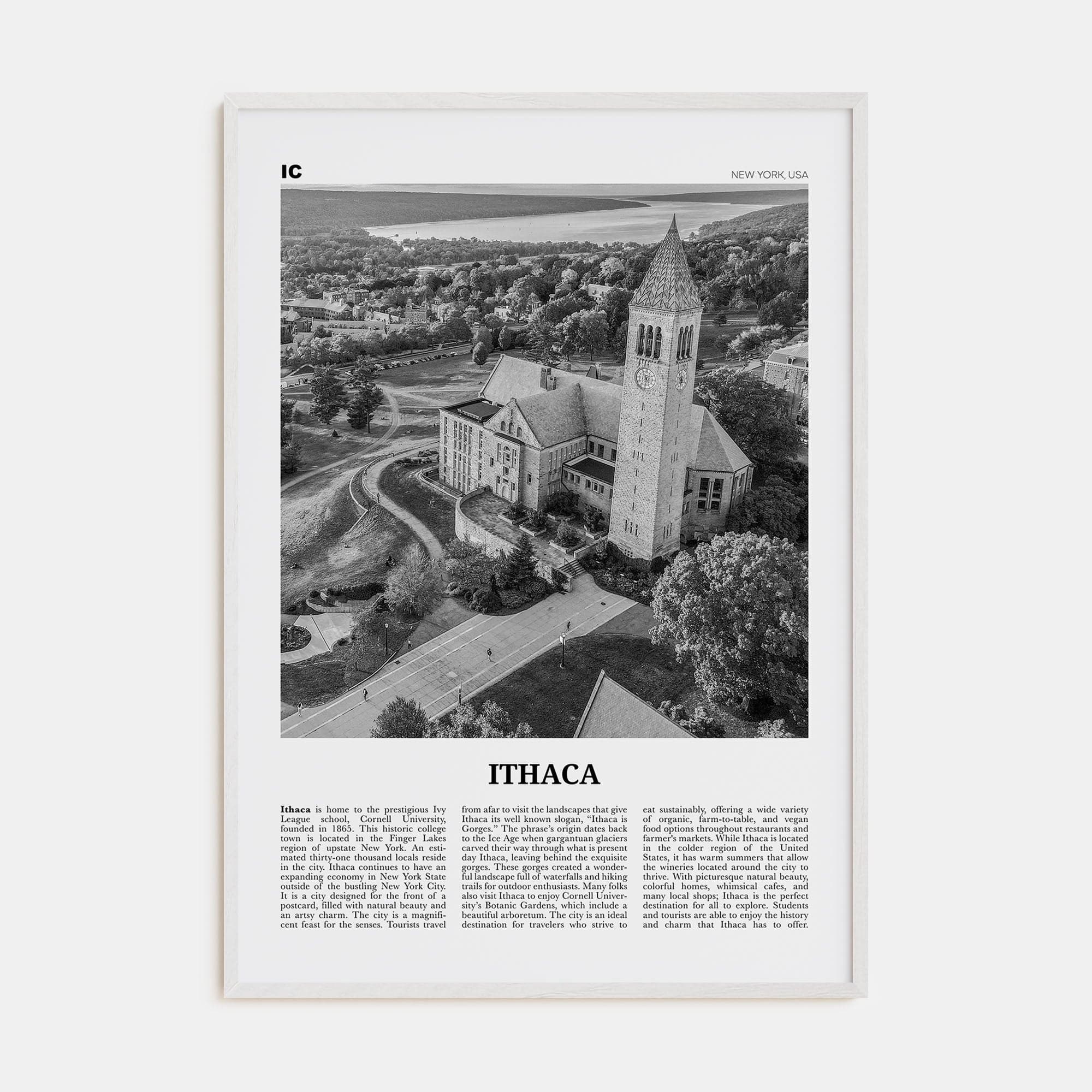 Ithaca Poster White Wood / 8x12 in Nbourhood Travel B&W Poster