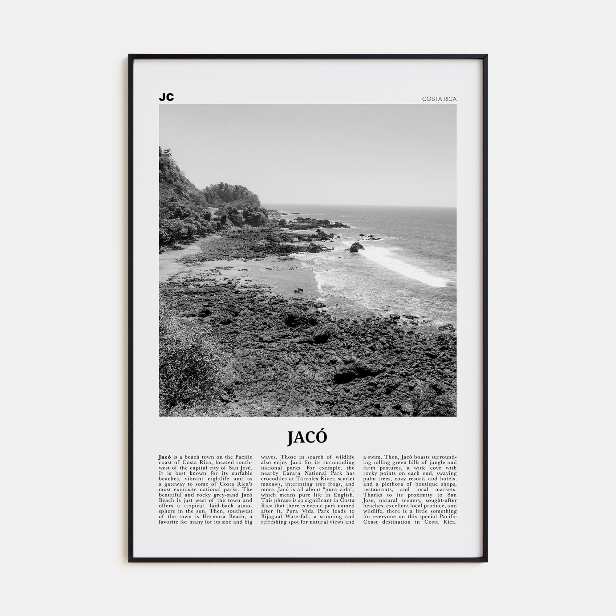 Jacó Poster None / 8x12 in Nbourhood Travel B&W Poster